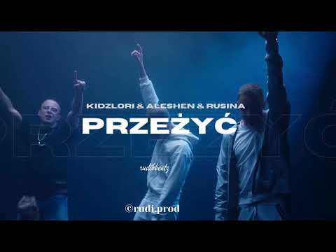 [FREE] RUSINA x KIDZLORI x ALESHEN TYPE BEAT ''PRZEŻYĆ''
