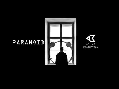 Paranoid -   ft. Sergi Yaro  | AM Lab EDMs