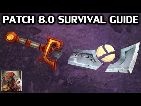 WoW Patch 8.0 Survival Guide