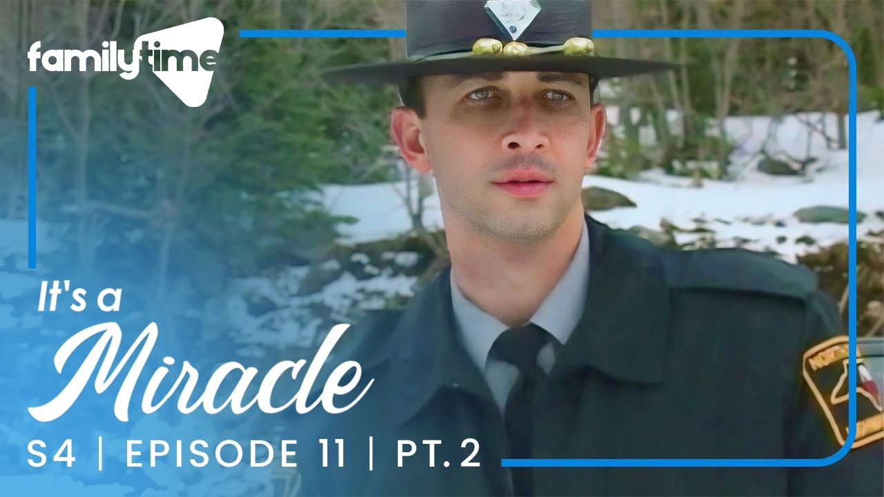 Angel on Route 64 | It's a Miracle | S4E11 Part 2
