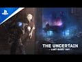 The Uncertain: Last Quiet Day - Coming Soon | PS4