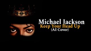 [A.I] Michael Jackson - Keep Your Head Up (Cover)