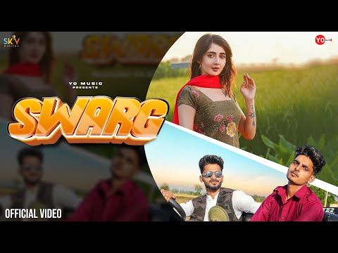 Swarg (Official Video) Jerry | Nisha Bhatt | Sagar Pop | Latest Haryanvi Song 2024 | Yo Music |
