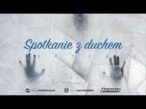 Peter - Spotkanie z Duchem (Prod. Lema) 2018