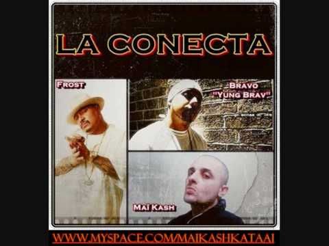 Maï Kash - La Conecta (Audio) ft. Frost & Bravo