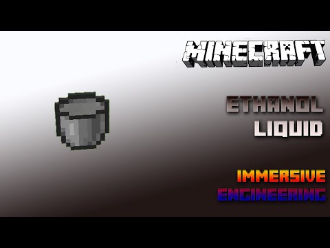 Ethanol Liquid 🔧 Immersive Engineering Tutorial 1.15 🔧 Deutsch / German