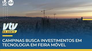 Comitiva de Campinas busca investimentos em tecnologia na maior feira móvel do mundo | VTV da Gente