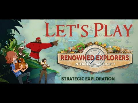 Let's Play Renowned Explorers Episode 01 - A Very Distracting Conversation