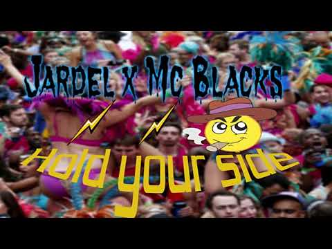 Jardel x Blacks - HOLD YOUR SIDE [BOUYON] St lucia carnival 2022