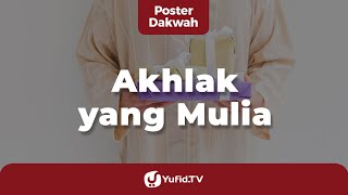 Akhlak yang Mulia