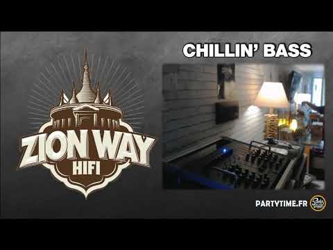 Chillin' Bass 52 Zion Way & Miky Grey Systematik