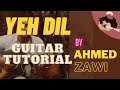Yeh Dil Guitar Tutorial