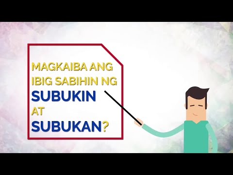WIKAALAMAN | Ano ang Pagkakaiba ng Subukin at Subukan