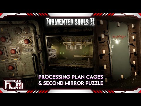 PROCESSING PLANT Cages & 2nd Mirror Puzzle | Tormented Souls II