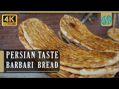 Barbari Bread Preparation Steps 4k in Iran 2022 | Persian Taste