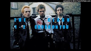 The Clash- 1-2 Crush On You (EARLY DEMO)