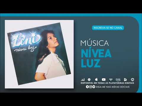 Leni Silva - NÍVEA LUZ