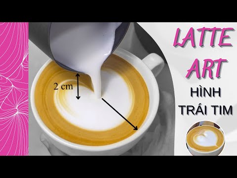 WAO |CÁCH LÀM CÀ PHÊ LATTE ART HÌNH TRÁI TIM (CORAÇÃO) |