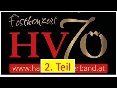 70 Jahre HVÖ - 3. Jubiläumskonzert - 2. Teil