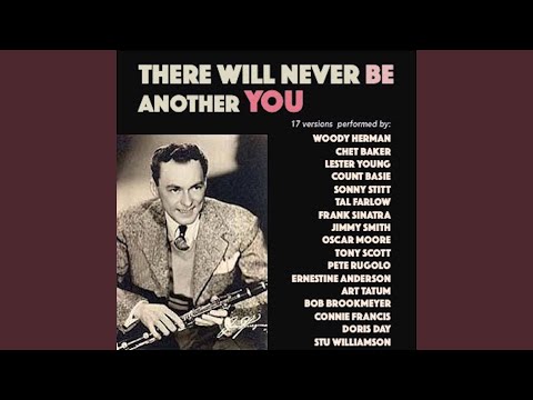 There Will Never Be Another You video