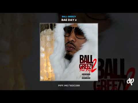 Ball Greezy -  Do Sumin' feat. Snoop Dogg & Pleasure P [Bae Day 2]