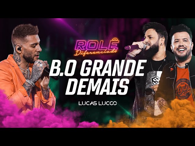 Download Lucas Lucco e Diego e Victor Hugo – B.O Grande demais
