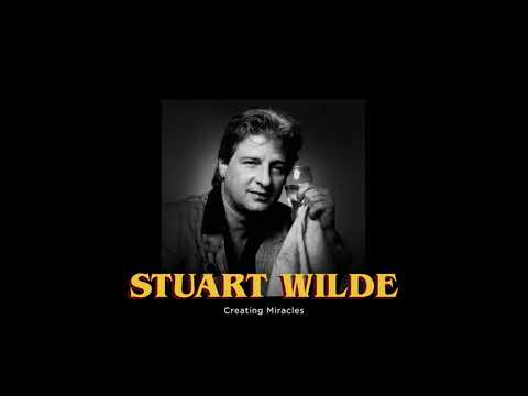 Stuart Wilde - Creating Miracles