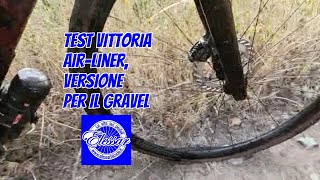 Test e montaggio Vittoria Air-Liner