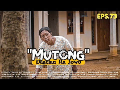 MUTONG || Dagelan Ra Jowo Eps. 73 || Film Pendek Komedi