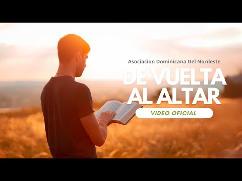 De vuelta al altar (Video Oficial)