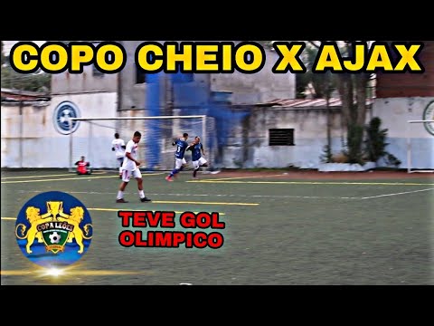 Copo Cheio X Ajax- Oitavas de finais da Copa Leões