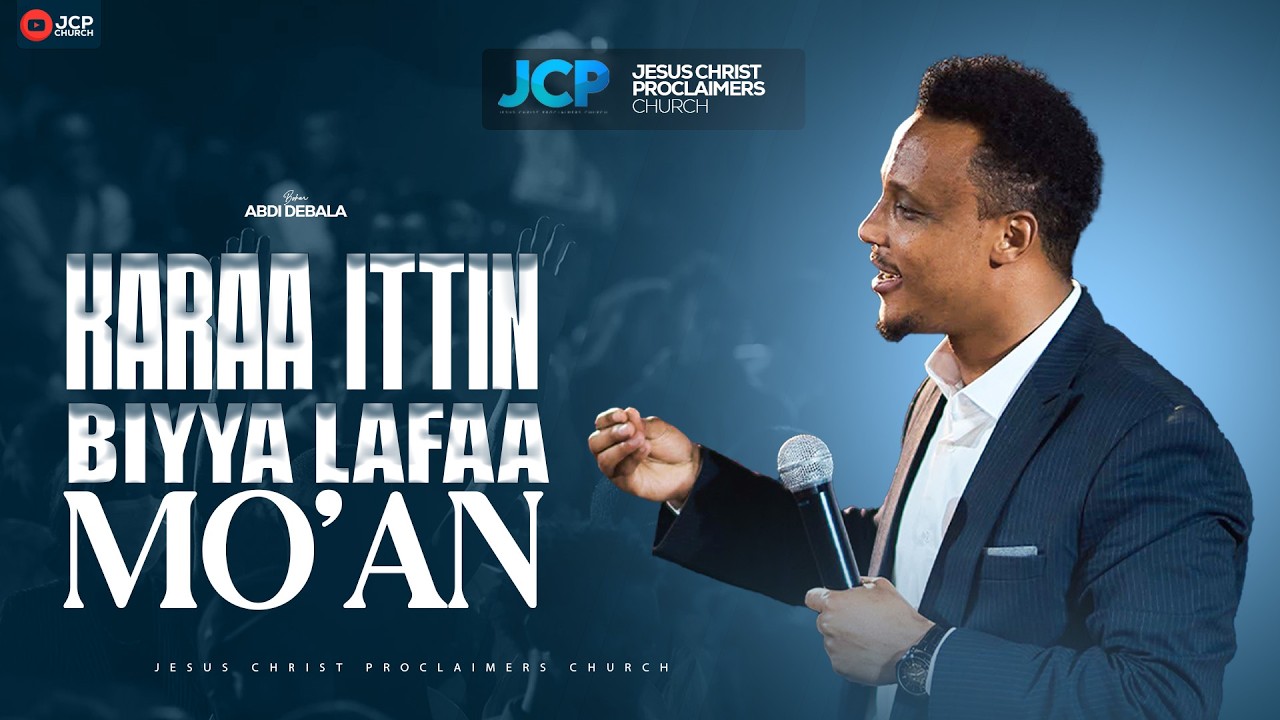 KARAA ITTIIN BIYYA LAFAA MO'AN || BROTHER || ABDI DEBALA || JCP ||2025