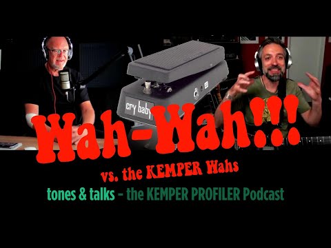 KEMPER PROFILER - Tones & Talks - Wah-Wah vs. KEMPER Wah!