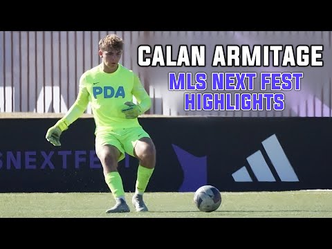 2024 GK - MLS NEXT FEST HIGHLIGHT VIDEO - CALAN ARMITAGE