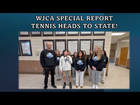 WJCA Special Report - Girls Tennis Team is heading to state!