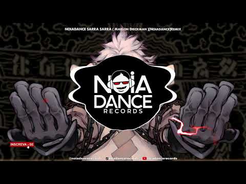 NOIADANCE SARRA SARRA ( Marlon Dieckman )[Noiadance]Remix