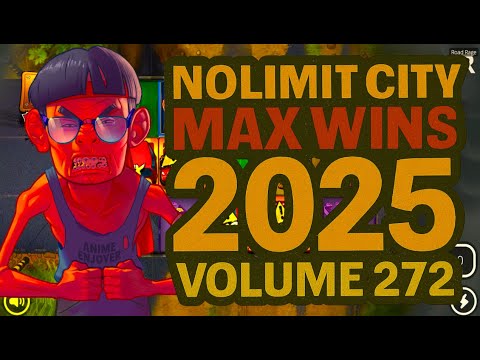 NOLIMIT CITY MAX WINS (2025 VOLUME 272)
