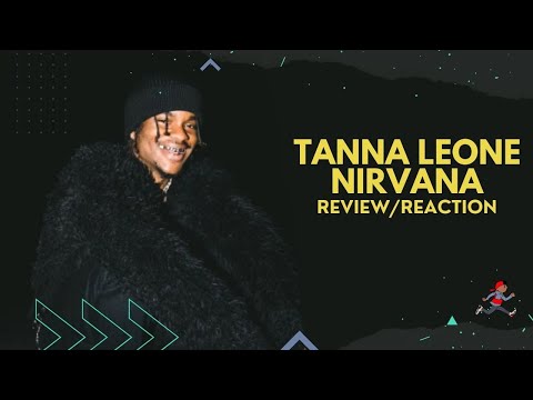 Rapper Reacts To Tanna Leone - Nirvana (Review)