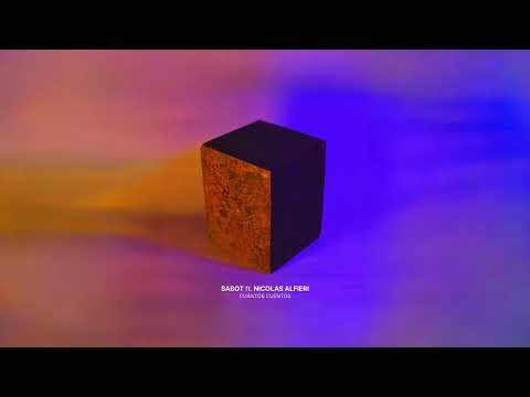 SABOT | Cuántos Cuentos feat Nicolás Alfieri
