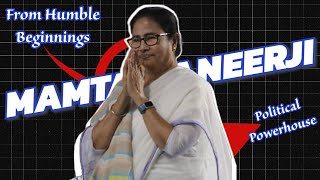 Mamata Banerjee: The Inspiring Life Story of West Bengal's Iron Lady