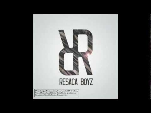 1 - RESACA BOYZ - RESACA