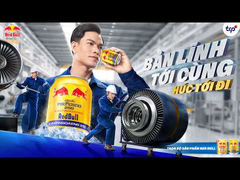 NẠP RED BULL, BẢN LĨNH TỚI CÙNG - HÚC TỚI ĐI!
