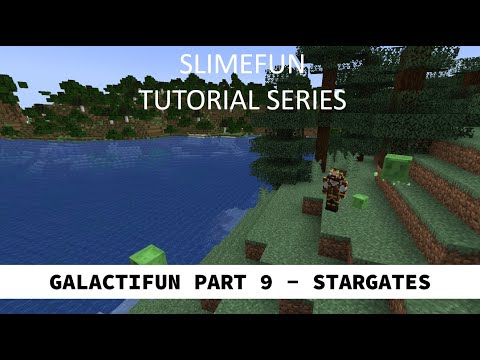 Slimefun Tutorials - Galactifun Part 9 - Stargates!