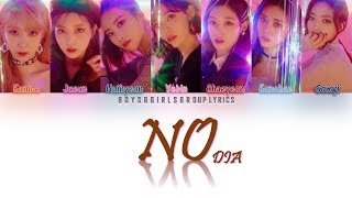 DIA(다이아 ) – No (안할래) [COLOR CODED LYRICS(HAN|ROM|ENG)