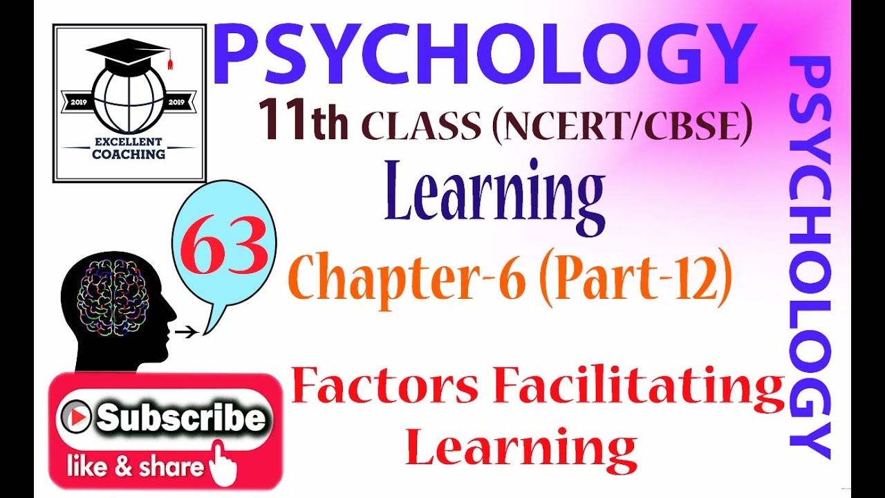 #Psychology||#11th||#Learning||#Factors Facilitating Learning||#Chapter 6||#Part 12