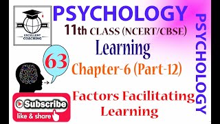 #Psychology||#11th||#Learning||#Factors Facilitating Learning||#Chapter 6||#Part 12