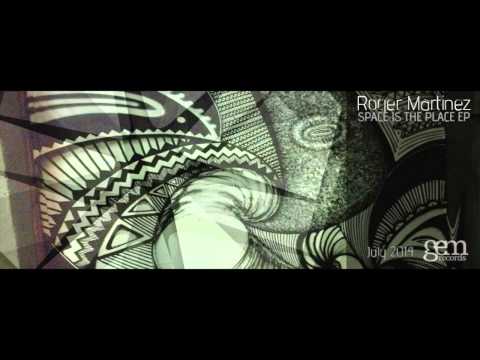 Roger Martinez - Space is the place | Gem Records