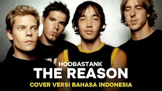 Download lagu SO GOOD ‼️Hoobastank - The Reason (Indonesian Version) mp3