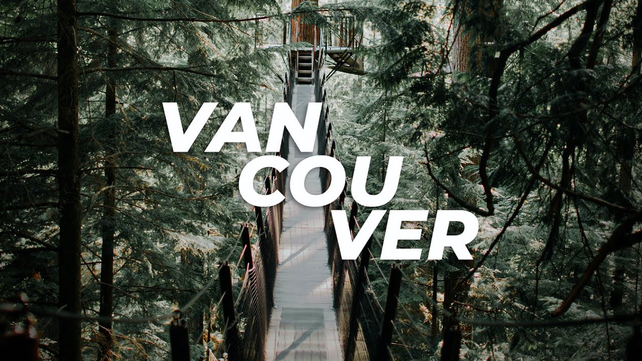 O QUE TEM DE ESPECIAL EM VANCOUVER?