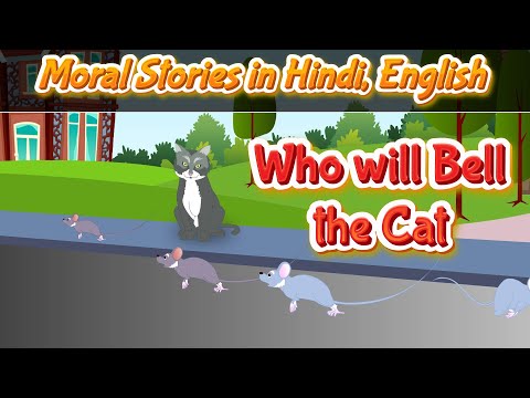 Who will bell the Cat Story in Hindi and English | Bedtime Moral Stories in Hindi | Pebbles Hindi